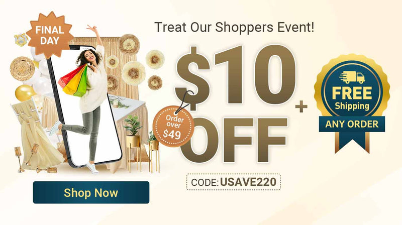 Treat Our Shoppers Event! Final Day!Get $10 Off Orders $49+ And Free Shipping On Any Order