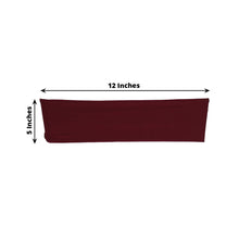 5 Pack Burgundy Spandex Stretch Chair Sashes Bands Heavy Duty with Two Ply Spandex - 5x12inch