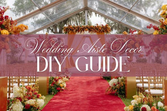 How to DIY Your Dream Wedding Aisle Decor
