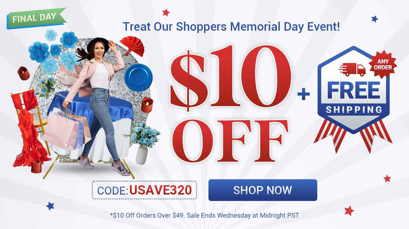 Treat Our Shoppers Event! Final Day!

Get $10 Off Orders $49+ And Free Shipping On Any Order