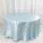 Round table with a shiny light blue satin tablecloth
