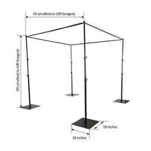 Metal backdrop stands: a metal canopy that is 5 ft smallest to 10 ft longest